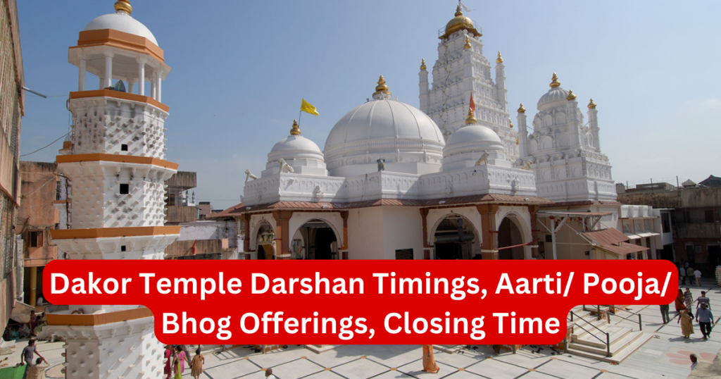 Dakor-Temple-Darshan-Timings