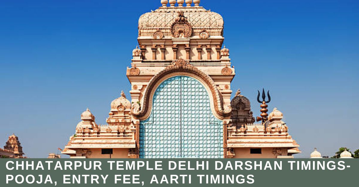 Chhatarpur Temple Delhi Darshan Timings, Pooja Schedule, Aarti Timings ...