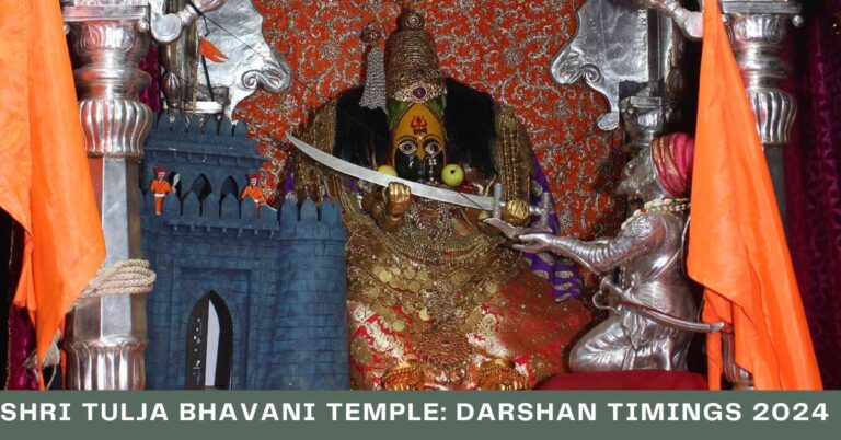 Shri Tulja Bhavani Temple: Darshan Timings 2024