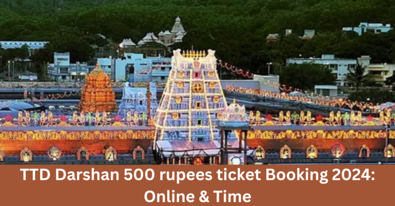 TTD Darshan 500 rupees ticket Booking 2024